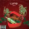 Cupid - Single album lyrics, reviews, download