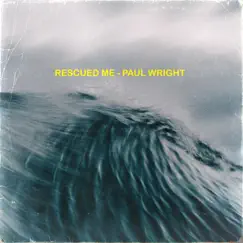 Rescued Me Song Lyrics