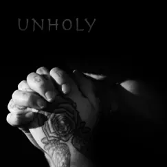 Unholy - Single by Devon Neufeld album reviews, ratings, credits