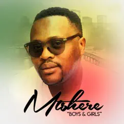 Boys & Girls - Single by Mtshere album reviews, ratings, credits