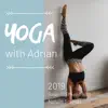 Yoga with Adrian 2019 - Relaxing Music with Nature Sounds album lyrics, reviews, download