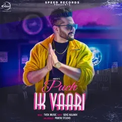 Puch Ik Vaari - Single by Harsh album reviews, ratings, credits