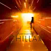 Chillax - Single album lyrics, reviews, download