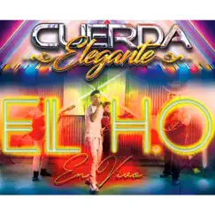 El H-O - Single by Cuerda Elegante album reviews, ratings, credits
