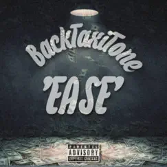 Ease - Single by BackTaxiTone album reviews, ratings, credits