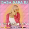 Parade (feat. Emeline Sigfrids) [Black Drop Remix] - Single album lyrics, reviews, download
