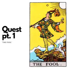 Quest, Pt. 1 (The Fool) - Single by A Boy Named Sue album reviews, ratings, credits
