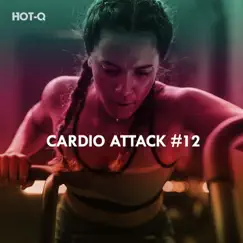 Cardio Attack, Vol. 12 by Hot-Q album reviews, ratings, credits