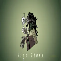 High Times (Riddim) Song Lyrics