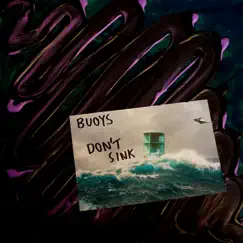 Don't Sink by Buoys album reviews, ratings, credits
