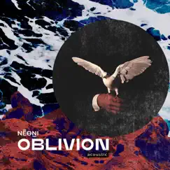 Oblivion (Acoustic) - Single by Neoni album reviews, ratings, credits