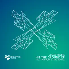 Hit the Ground - Single by Lucas Freire album reviews, ratings, credits