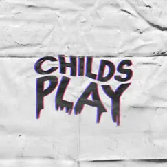 Childsplay - Single by Pun album reviews, ratings, credits