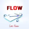 Flow - Single album lyrics, reviews, download