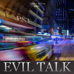 Evil Talk - Single by Lapsta album reviews, ratings, credits