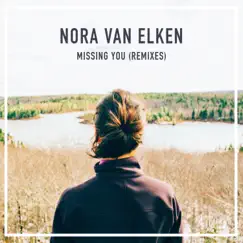 Missing You (Remixes) - Single by Zack Gray & Nora Van Elken album reviews, ratings, credits