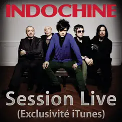 Live Session (iTunes Exclusive) - EP by Indochine album reviews, ratings, credits