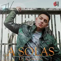 A Solas (Feat. DJ Klassik) - Single by Jay V album reviews, ratings, credits