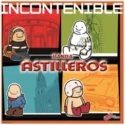 Corridos y Rancheras by La Incontenible Banda Astilleros album reviews, ratings, credits