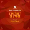 L'Instinct de l'ange (Bande originale du film) - EP album lyrics, reviews, download
