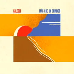 Más Que un Domingo - Single by Calequi album reviews, ratings, credits