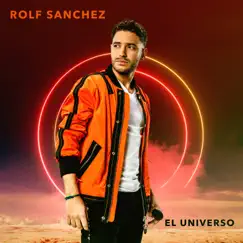 El Universo - Single by Rolf Sanchez album reviews, ratings, credits