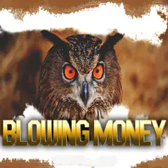 Blowing Money (feat. Chato Guzman & Jovy) Song Lyrics