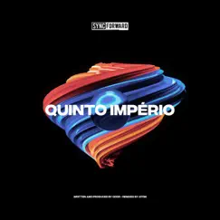 Quinto Império (Atóm Remix) Song Lyrics