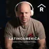 Latinoamérica (Edición Cuarentena) - Single album lyrics, reviews, download