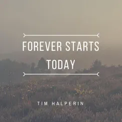 Forever Starts Today Song Lyrics