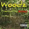 Woodz - Single album lyrics, reviews, download