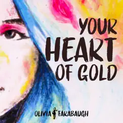 Your Heart of Gold Song Lyrics