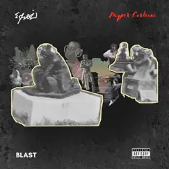 Blast (feat. Payper Corleone) - Single by Egbezi album reviews, ratings, credits