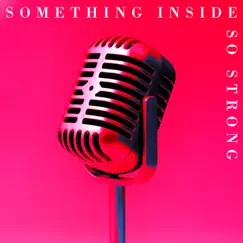 (Something Inside) So Strong - Single by Eurelle album reviews, ratings, credits