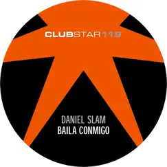 Baila Conmigo - EP by Daniel Slam album reviews, ratings, credits