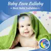 Baby Love Lullaby - Single album lyrics, reviews, download