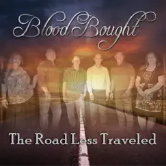 The Road Less Traveled by Blood Bought album reviews, ratings, credits