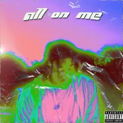 All on Me - Single by Bu Brocc album reviews, ratings, credits