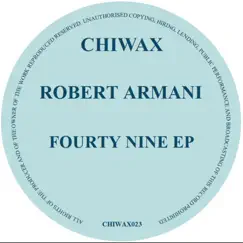 Fourty Nine Ep by Robert Armani album reviews, ratings, credits