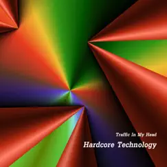 Hardcore Technology Song Lyrics