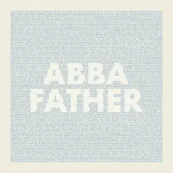 Abba Father Song Lyrics