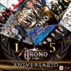 15 Aniversario by El Trono de México album reviews, ratings, credits