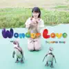 Wonder Love - Single album lyrics, reviews, download