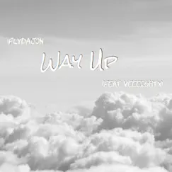 Way Up (feat. VeeEightx) - Single by 1flydajon album reviews, ratings, credits