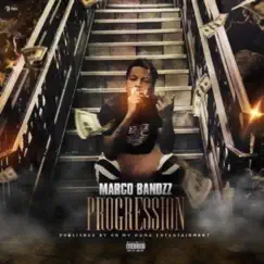 Progression - Single by Marco Bandzz album reviews, ratings, credits