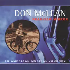 Rearview Mirror: An American Musical Journey by Don Mclean album reviews, ratings, credits