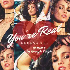 You're Real (Afro Latin House Remix by Georgie Porgie Radio Edit) Song Lyrics