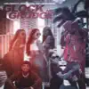 Glock & Grudge (feat. International Paid & Gatez Boogie) - Single album lyrics, reviews, download