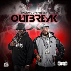 Epidemic Chi Presents Outbreak - EP by Rus T Blade & Homicidal Mone album reviews, ratings, credits