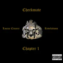 Checkmate Chapter 1 (feat. Revelations) - Single by Louiee Cincere album reviews, ratings, credits